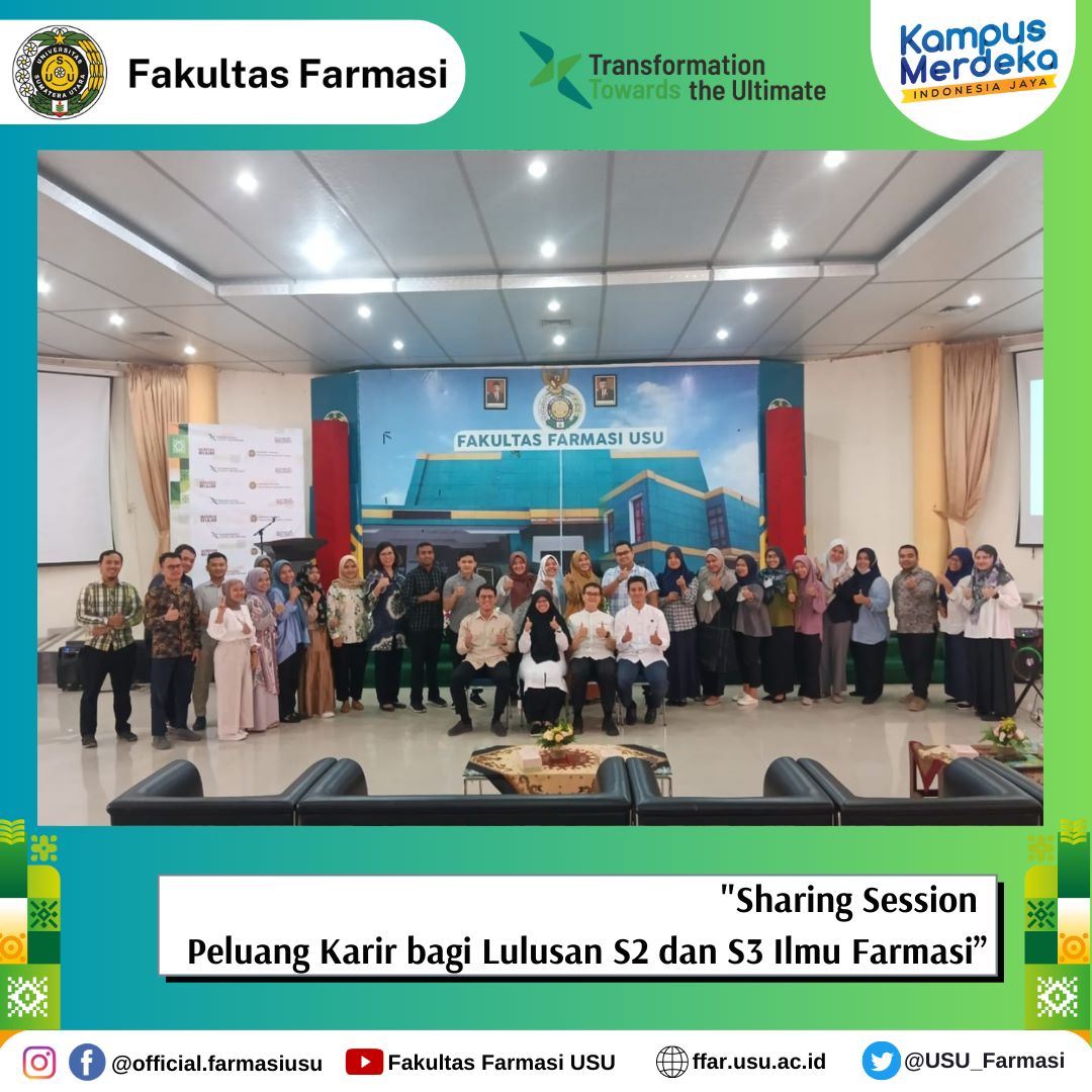 Sharing Session  Peluang Karir bagi Lulusan S2 dan S3 Ilmu Farmasi